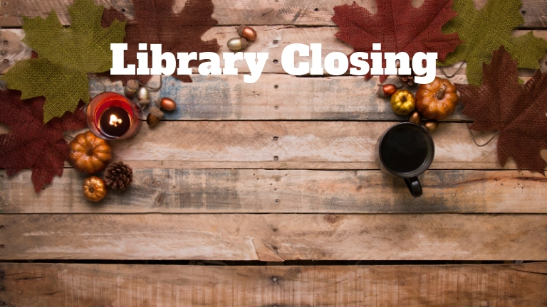 Thanksgiving Library Closings