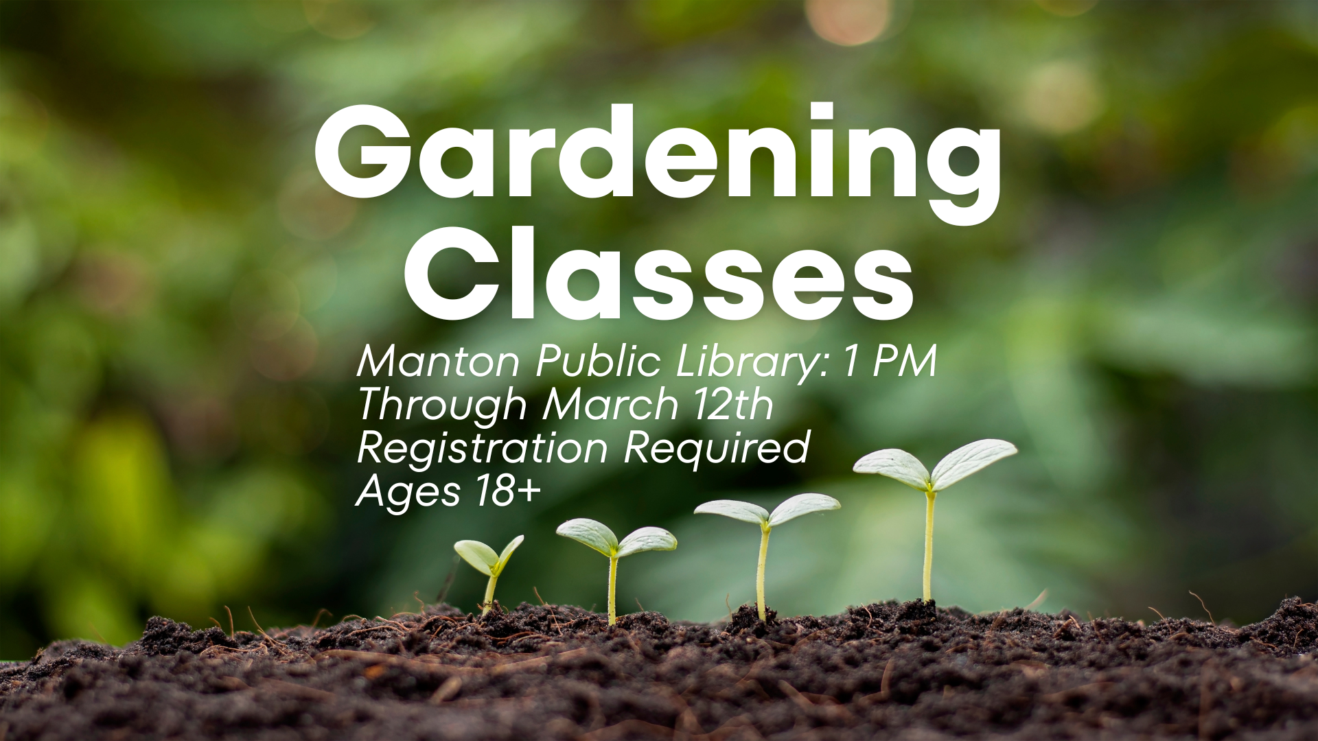 Manton Gardening Classes.png